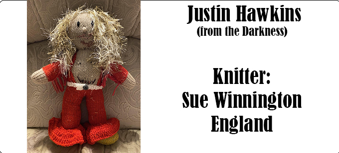 Justin Hawkins, knitter Sue Winnington  Knitting Pattern by Elaine https://ecdesigns.co.uk